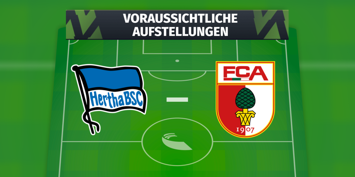 Hertha BSC – FC Augsburg: Die voraussichtlichen Aufstellungen